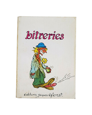 BITRERIES de Pichon humor en Francés - Editions Jacques Glenat
