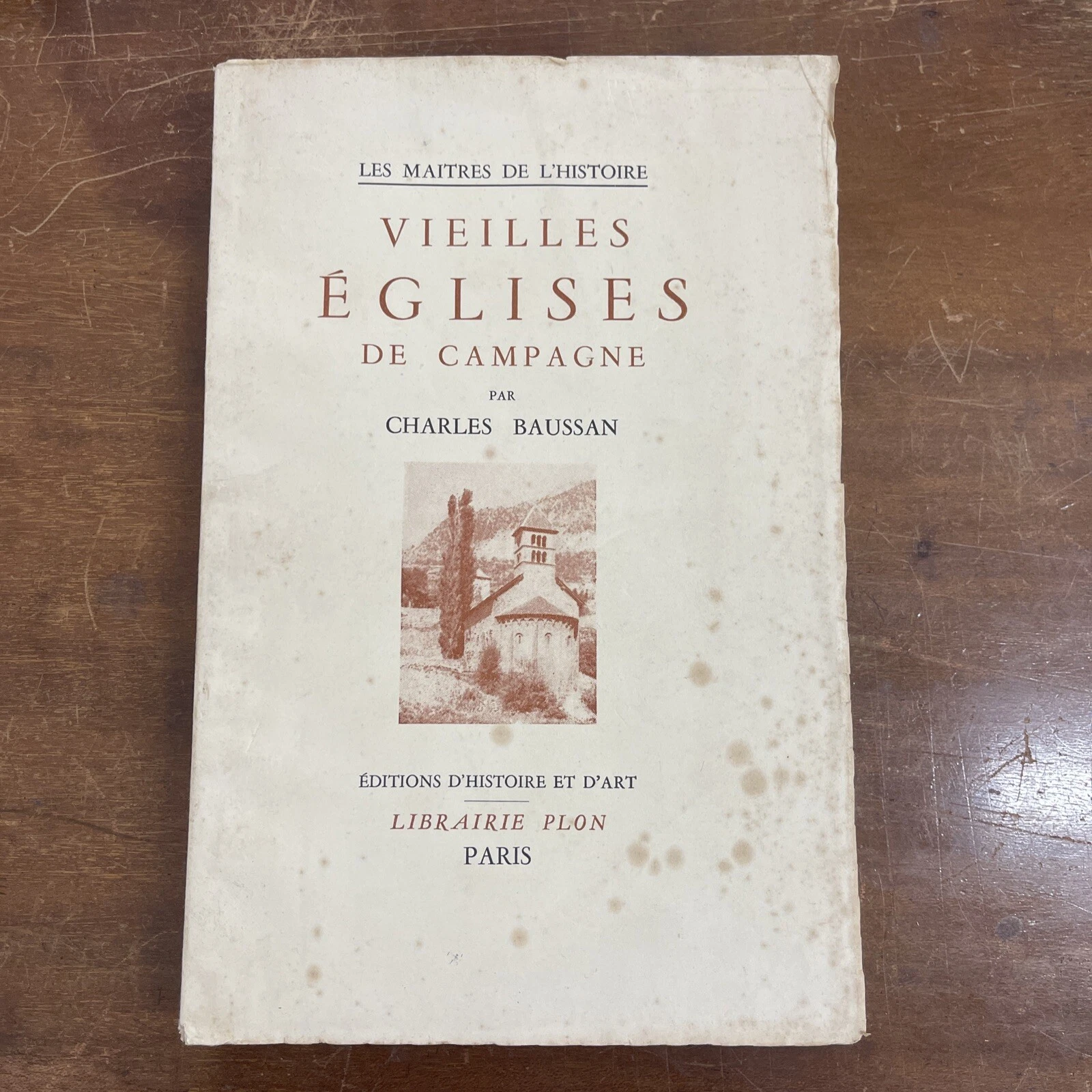 Vieilles Églises De Campagne - Charles Baussan Illustré