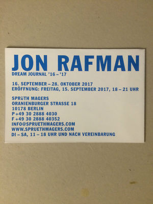 JON RAFMAN.  Privatansicht Einladung / Faltplakat 2017.