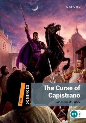 Dominoes Level 2 the Curse of Capistrano