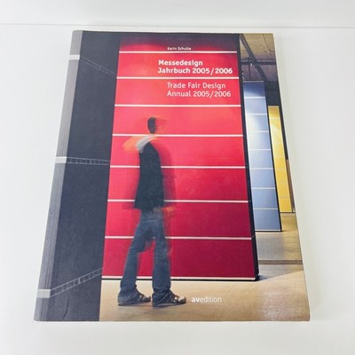 Messedesign Jahrbuch 2005/2006 Trade Fair Design Annual 2005/2006 avedition