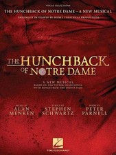 The Hunchback of Notre Dame: Vocal Selections - the Stage Musical by Stephen Sch