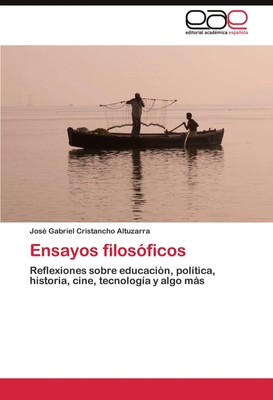 José Gabriel Cristancho Altuzarra | Ensayos filosóficos | Taschenbuch | Spanisch