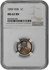 1909 VDB 1C Lincoln Wheat Cent NGC MS 62 BN with Toning in New Holder