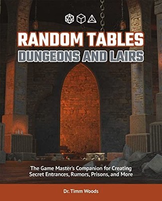 Random Tables: Dungeons And Lairs: The Game Mas, Woods..