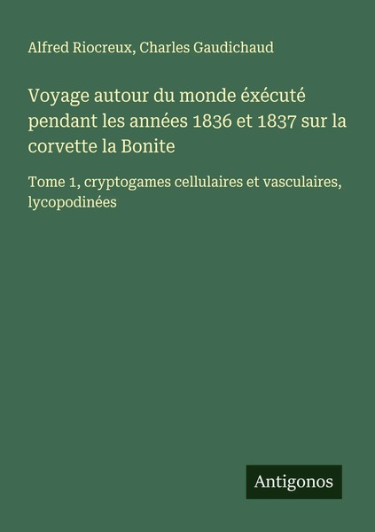 Alfred Riocreux (U. A.) | Voyage Autour Du Monde éXéCuté Pendant Les AnnéEs...-image