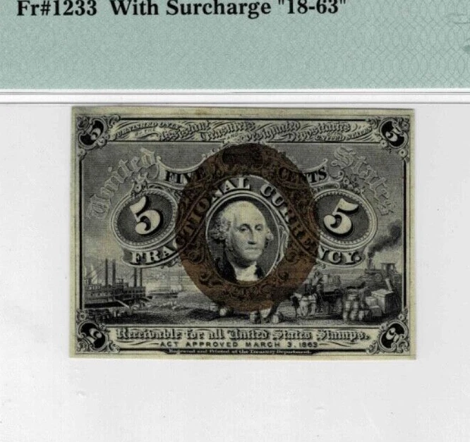 .5 Cent Fractional Currency note--fr.1233--w/Surcharge--PMG CU 63 EPQ - Image 3 of 4