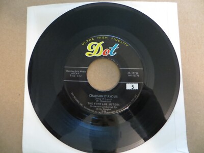The Fontane Sisters   Chanson D'amour - 1958 - Dot Records 45-15736 7'' Single VG