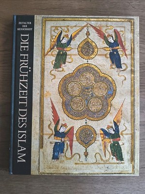 TIME LIFE - Zeitalter der Menschheit - Die Frühzeit des Islam