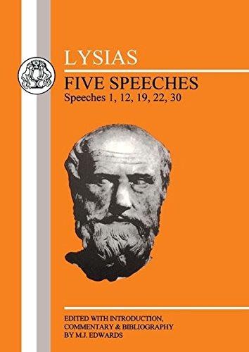 Lysias: Five Speeches: 1, 12, 19, 22, 30 (Greek Texts) - Lysias