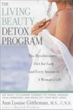 Living Beauty Detox Program : The Revolutionary Diet for Each and