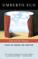 Kant And The Platypus Essays On Language And Cognition Umberto Eco Taschenbuch