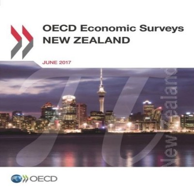 OECD Economic Surveys New Zealand 2017 OECD Paperback OECD