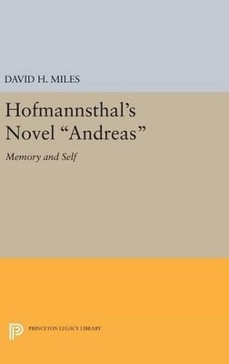 David H. Miles Hofmannsthal's Novel Andreas (Gebundene Ausgabe) (US IMPORT)