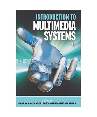 Introduction to Multimedia Systems