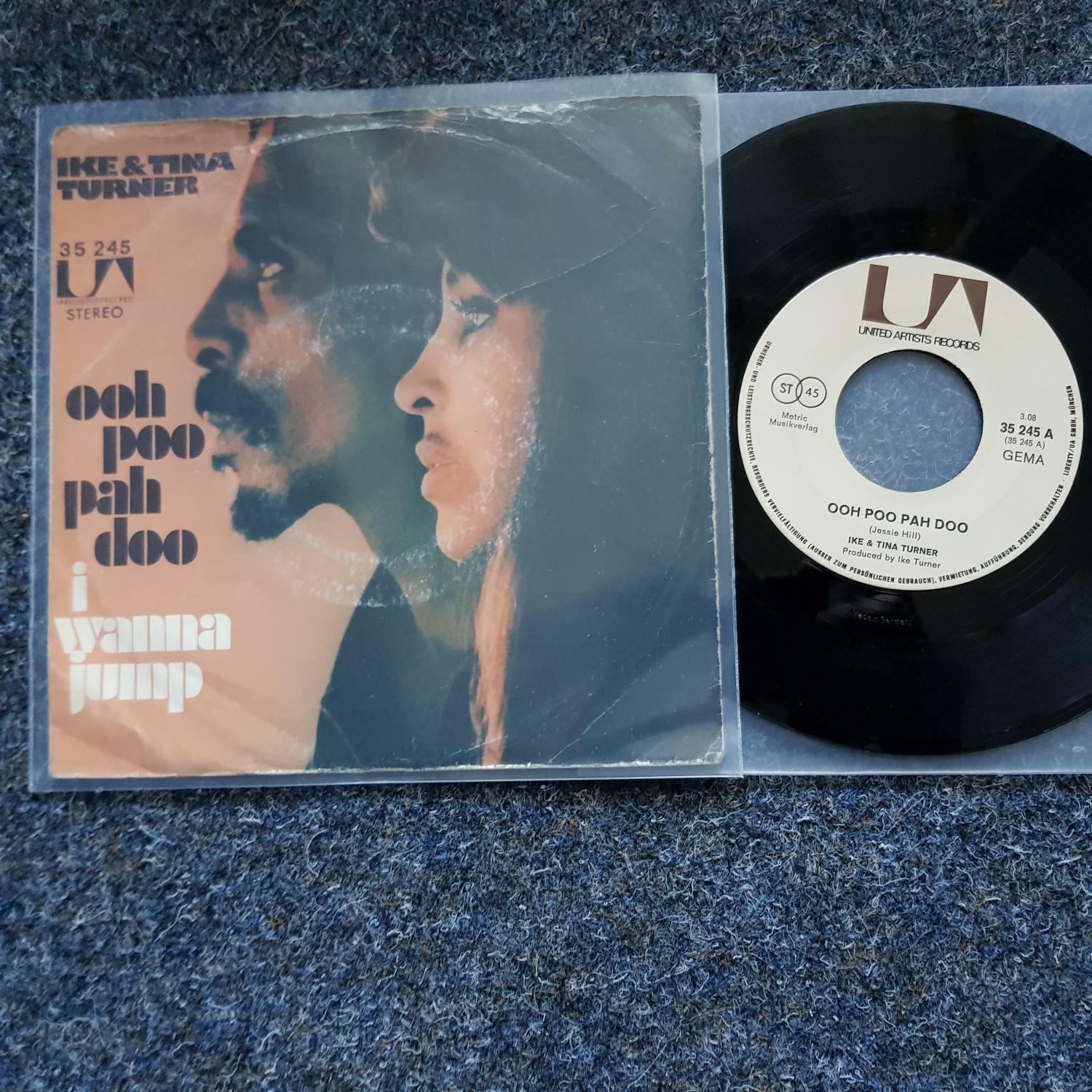 7"" Single Vinyl Ike & Tina Turner - Ooh poo pah doo GERMANY