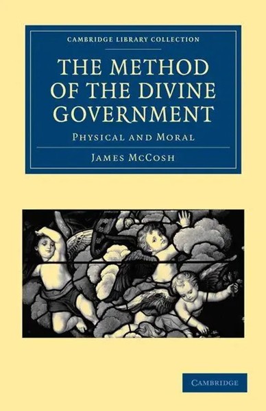 The Method Of The Divine Government James Mccosh Taschenbuch Englisch 2009-image