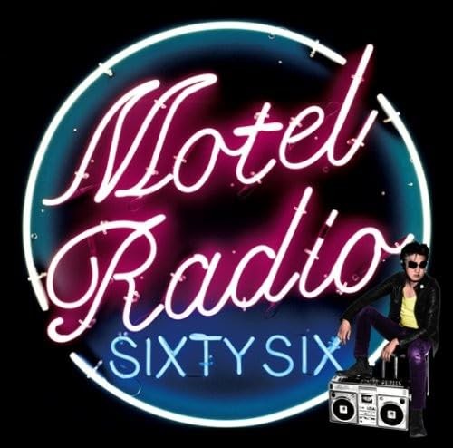The Birthday「MOTEL RADIO SiXTY SiX」 Motel Radio Sixty Six by The Birthday (CD, Jul-2008, Universal