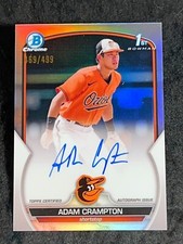 2023 Bowman Chrome 1st REFRACTOR PROSPECT ROOKIE AUTO Adam Crampton 469/499