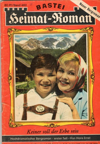 Bastei-Heimat-Roman - Nr. 462 - Keiner soll der Erbe sein von Hans Ernst