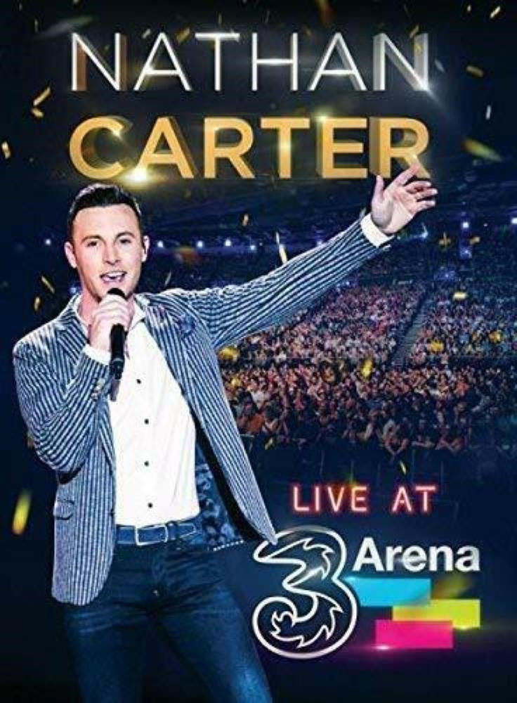Nathan Carter - Live At 3 Arena DVD Country Nathan Carter