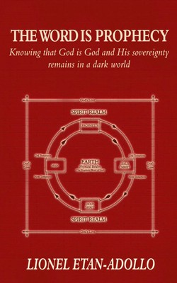 The Word Is Prophecy | Lionel Etan-Adollo | Englisch | Taschenbuch | 2003