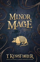 T. Kingfisher | Minor Mage | Taschenbuch | Englisch (2019) | Argyll Productions