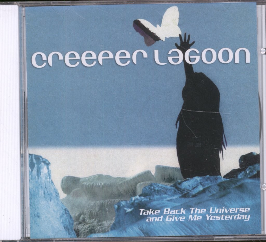 CREEPER LAGOON TAKE BACK THE UNIVERSE AND GIVE ME YESTERDAY CD 13 track CD. Has