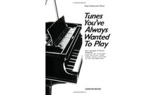 Tunes You've Always Wanted to Play: Piano: Piano Solo by Hal Leonard Publishing 