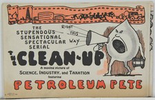 The Clean-Up featuring Petroleum Pete - Oil Industry Comic Folder c1930s