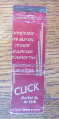 PHILADELPHIA, PENNSYLVANIA MATCHBOOK COVER: CLICK MUSICAL BAR 1940s MATCHCOVER C