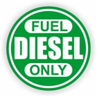 2-inch round DIESEL ONLY Weatherproof Vinyl Decal | Fuel Tank Def Sticker Green