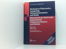 Wörterbuch der Elektronik, Datentechnik, Telekommunikation und Medien/Dictionary