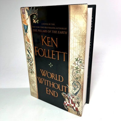 World Without End Ken Follett Hardcover 1st Edition Kingsbridge Series Book 2