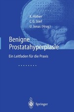 Hfner - Benigne Prostatahyperplasie   Leitfaden fr die Praxis - New  - X555z