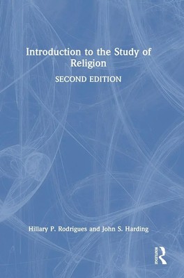 Hillary P. Rodrigues (u. a.) | Introduction to the Study of Religion | Buch