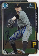 BUDDY BORDEN PITTSBURGH PIRATES SIGNED 2015 BOWMAN CHROME PROSPECT CARD UNLV