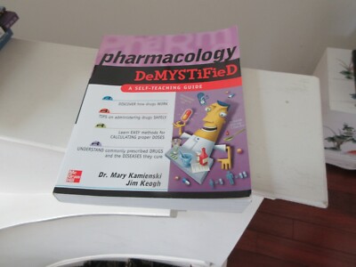 Pharmacology DeMystified , A Self-Teaching Guide , 2006