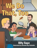 We Do That, Too Billy Sapz Taschenbuch Kartoniert / Broschiert Englisch 2018
