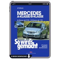 Mercedes-Benz B-Klasse W245 2005-2011 So Wirds Gemacht Reparaturhandbuch E-Book