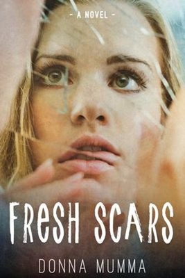 Fresh Scars Paperback Donna Mumma