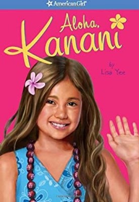 Aloha, Kanani Hardcover Lisa Yee