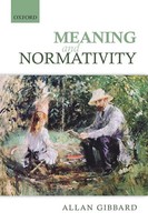 Meaning And Normativity Allan Gibbard Taschenbuch Kartoniert / Broschiert 2014