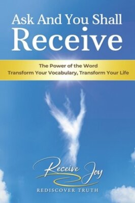Ask And You Shall Receive by Carisa Jones: New