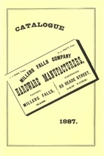 Millers Falls Co. 1887 Catalog (Paperback or Softback)