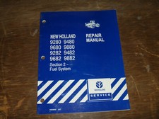 New Holland 9282 9482 9682 9882 Tractor Fuel System Shop Service Repair Manual