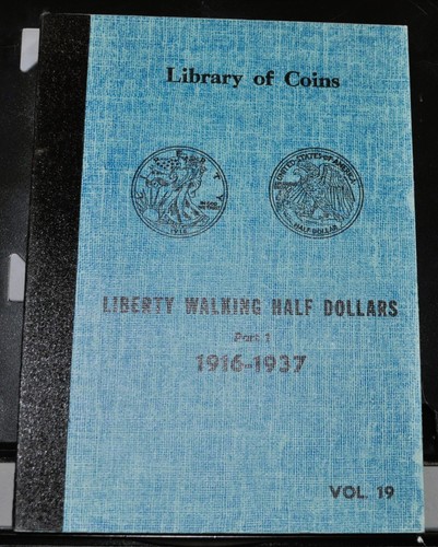 Library of Coins Albums - Liberty Walking Half Dollars Parts 1 & 2 - 1916-1947