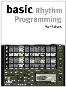 Basic Rhythm Programming (The Basic Series) von Mark Rob... | Buch | Zustand gut