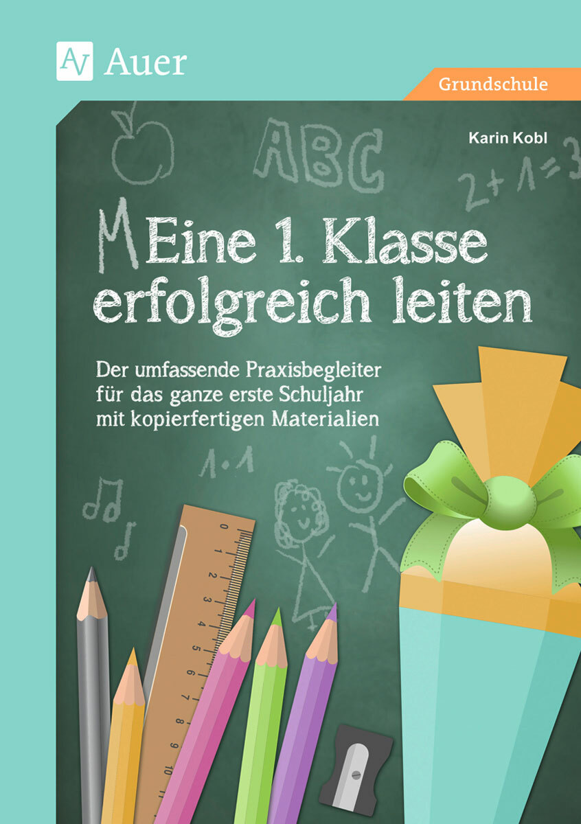 Thumbnail - Karin Kobl / Eine 1. Klasse Erfolgreich Leiten