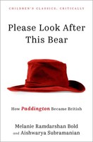 Please Look After This Bear | How Paddington Became British | Bold (U. A.)